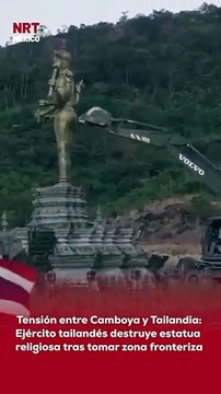 El ejército de Tailandia destruyó una estatua de una deidad hindú luego de capturar una zona de Camboya. Las imágenes ya circulan en redes y avivan la tensión entre ambos países.