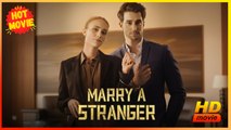 Marry a Stranger | Full Movie HD - Best Drama ShortFilms Hot Romance Love Office