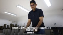 Amazonian states are investing in sustainable construction