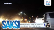 Ilang pasahero sa Matnog Port, inabot ng 2 araw bago nakasakay sa haba ng pila | Saksi
