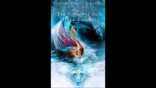 Narnia: The Voyage of the Dawn Treader - Audiobook - Pt 5/5