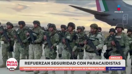 Refuerzo militar en Culiacán ante ola de violencia | DPC con Paola Rojas