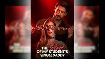 The Secret of My Student's Single Daddy Full Movie_ DRW