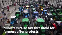 Ministers raise inheritance tax threshold for farmers in climbdown after protests