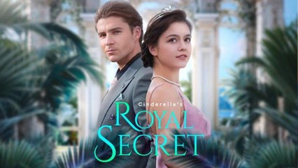 Cinderellas Royal Secret KL Full Movie