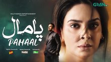 Pamaal ep 24 Pakistani drama