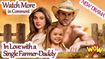 [FULL VERSION] In Love with a Single Farmer-Daddy