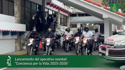 Lanzamiento del operativo navidad “Conciencia por la Vida 2025-2026”