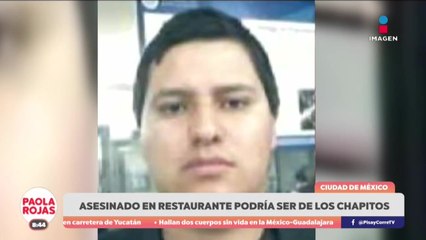 Investigan si víctima en Zona Rosa era operador de Los Chapitos  | DPC con Paola Rojas