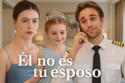 ÉI no es tu esposo