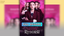 Billionaire's Daughter Reborn & Detailed Version