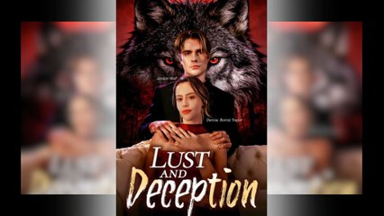 Lust and Deception #FullMovie #englishsub