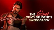 The Secret of My Student's Single Daddy s english Sub