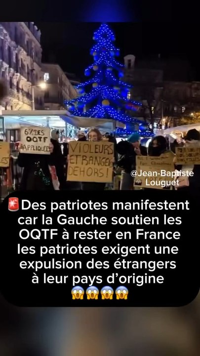 🚨Des patriotes manifestent car la Gauche soutien les OQTF à rester en France Ies patriotes exigent une expulsion des étrangers à leur pays d’origine 😱😱😱