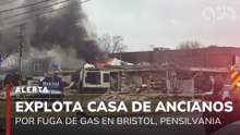 🚨¡Última Hora! Explota un hogar para ancianos por una fuga de gas, en Bristol, Pensilvania