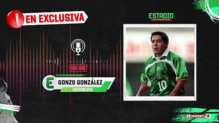 “La Selección tiene que salir con el alma”: ‘Gonzo’ González | Estadio Deportes