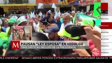 Viggiano sobre la pausa a la “Ley Esposa” en Hidalgo: “no están cambiando nada”