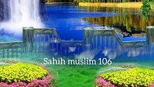 Sahih muslim 106