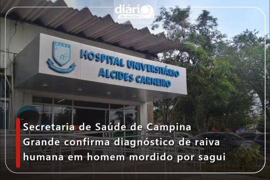 Secretaria de Saúde de Campina Grande confirma diagnóstico de raiva humana em homem mordido por sagui