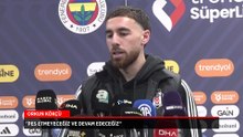 Orkun Kökçü: Pes etmeyeceğiz ve devam edeceğiz