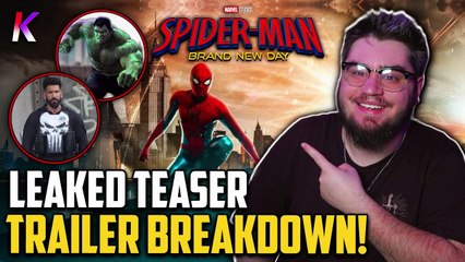 Spider-Man: BRAND NEW DAY LEAKED Trailer BREAKDOWN!