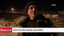 Libya heyetini taşıyan uçak düştü