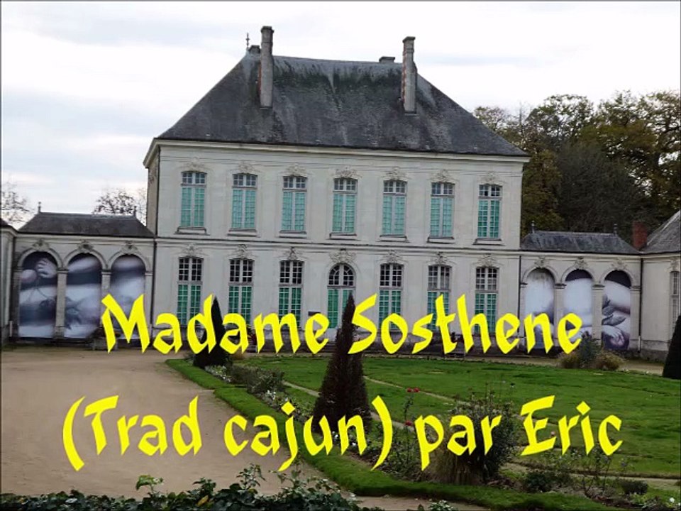 Madame Sosthene (valse traditionnelle cajun)