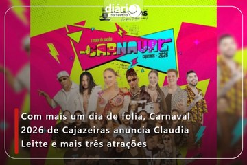 Com mais um dia de folia, Carnaval 2026 de Cajazeiras anuncia Claudia Leitte e mais três atrações