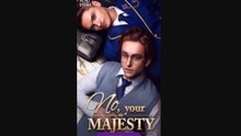 No Your Majesty FULL