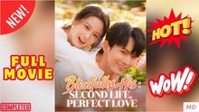 Blissfully His Second Life, Perfect Love - Drama EngSub HD