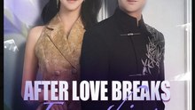After Love Breaks Everything Dramas English Sub
