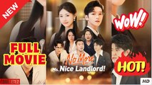 No More Ms Nice Landlord Chinese Drama - FULL MOVIES ENGLISH SUB (2025