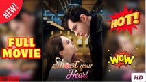 Shoot Your Heart (2025) - FULL & DETAILED VERSION
