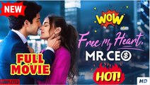 Free My Heart Mr CEO Full Movie HD I Best Drama ShortFilms