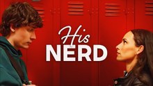 His Nerd  Full HD Movie [English Sub] | Watch Till The End Full Movie.