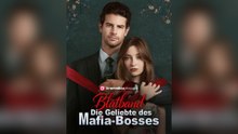 Blutband Die Geliebte des Mafia-Bosses (Deutsch Synchronisiert)