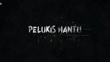 Pelukis Hantu ( 2024 ) - Film Horor Indonesia