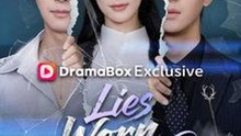 Lies Worn as Love #Dramabox
