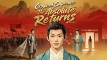 Crowned Supreme The Absolute Returns Full Movie English Sub