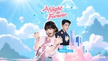 A Night to Forever Drama Movies English Sub