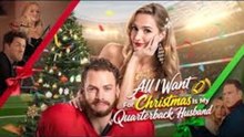 All I Want For Christmas Is My Quarterback Husband🌹Full Movie