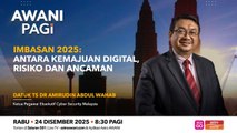 AWANI Pagi:  Imbasan 2025 | Antara kemajuan digital, risiko dan ancaman