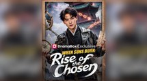 When Suns Burn Rise of the Chosen - Full Engsub