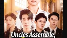 Uncles Assemble Princess Arises Chinese Drama - English Sub