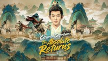[EngSub] Crowned Supreme The Absolute Returns