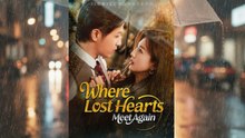 Where Lost Hearts Meet Again #FullMovie