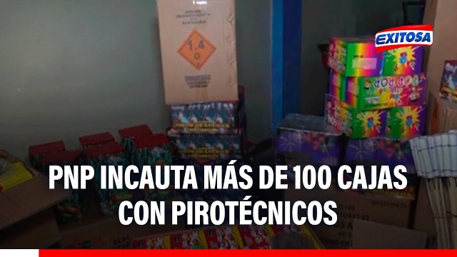 PNP incauta MÁS DE 100 CAJAS con peligrosos pirotécnicos: Estas eran utilizadas en marchas