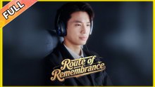 Route Of Remembrance Mini - Full Engsub