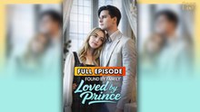 Found By Family, Loved By Prince & Detailed Version - Full Movie