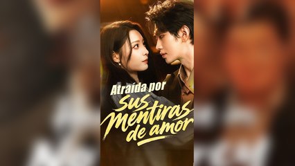 Atraída por sus mentiras de amor En Español